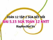 Bài 5.15 SGK Toán 12 tập 2 Kết nối tri thức: Hai đường...